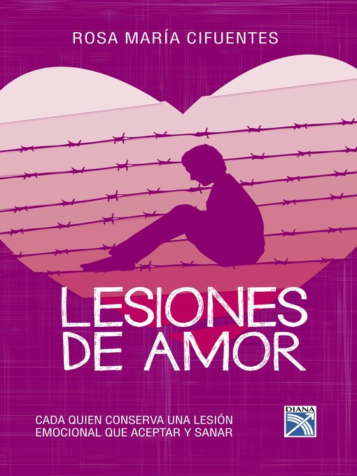 Title details for Lesiones de amor by Rosa María Cifuentes Castañeda - Available